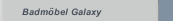 Badm&ouml;bel Galaxy